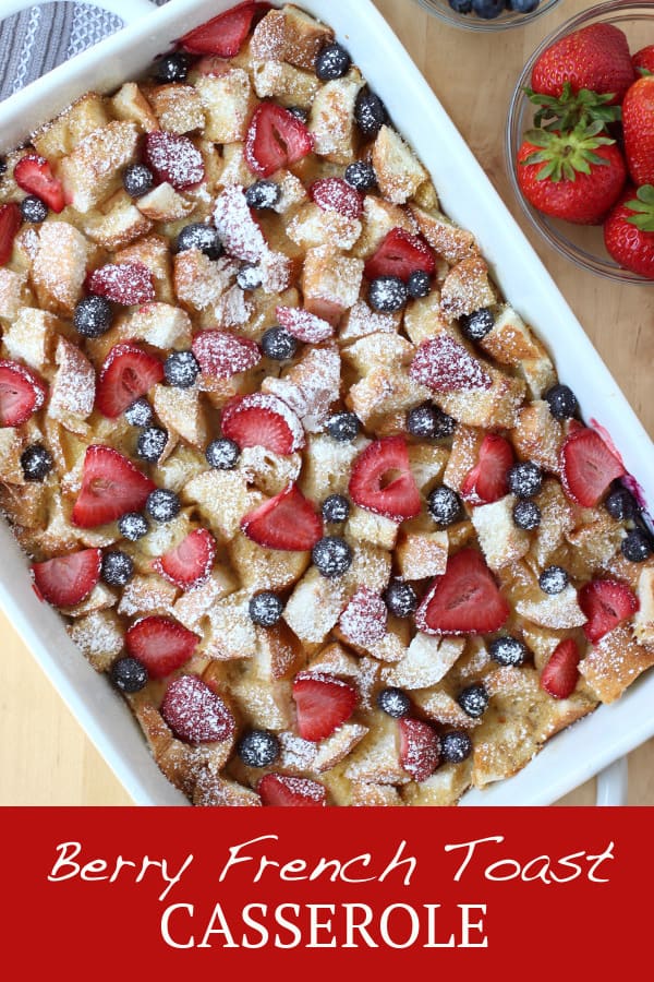 French Toast Casserole with Berries - delicious breakfast and brunch casserole. Make ahead overnight and bake in the morning! Baked French toast topped with strawberries and blueberries. Serve with maple syrup. via @joyousapron