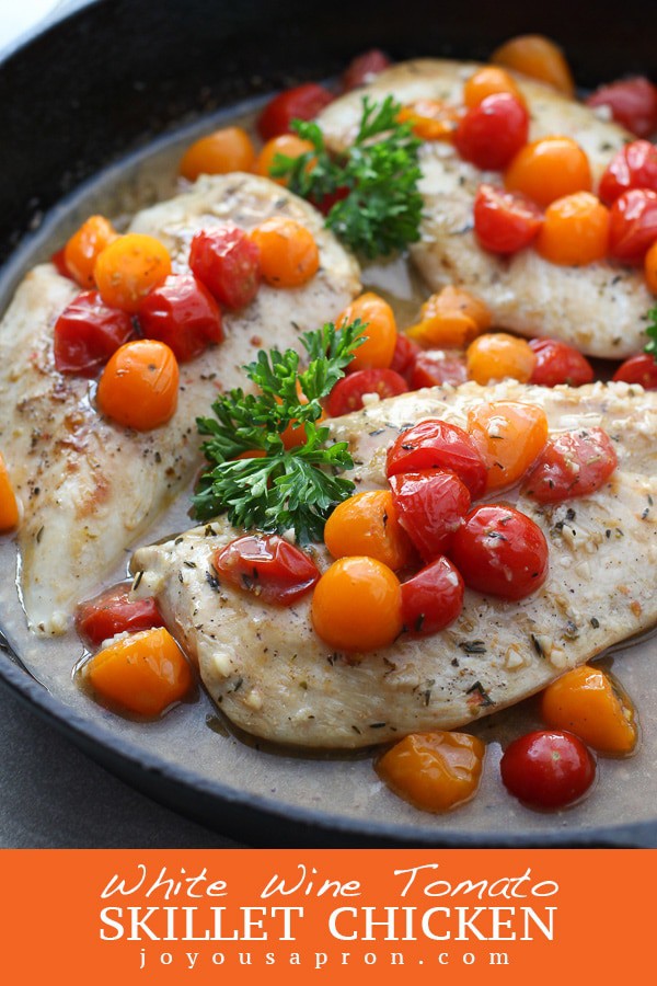White Wine Tomato Skillet Chicken - This quick and easy one skillet cast iron chicken dinner is perfect for busy weeknights! Chicken seared and cooked in garlic white wine sauce, combined with sweet, juicy cherry tomatoes. via @joyousapron