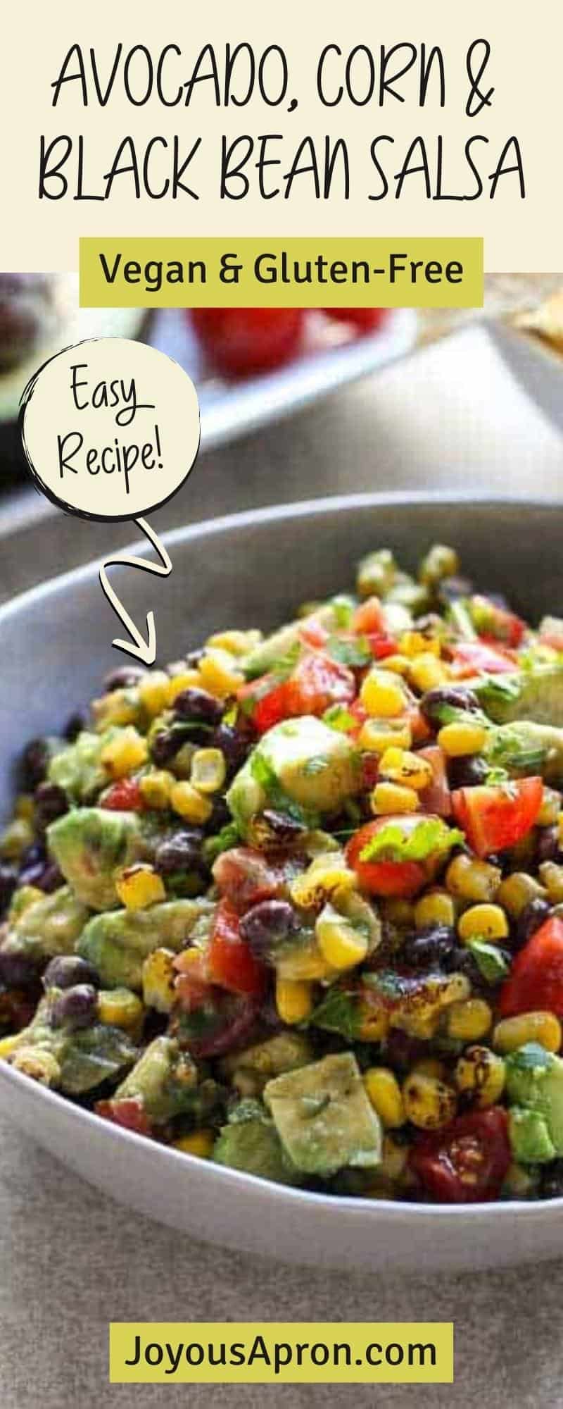 Avocado Corn and Black Bean Salsa - appetizer, side dish and dip that is fresh, easy, no-cook, and healthy. Perfect for game day, parties and showers! Vegan, vegetarian, gluten free friendly. via @joyousapron