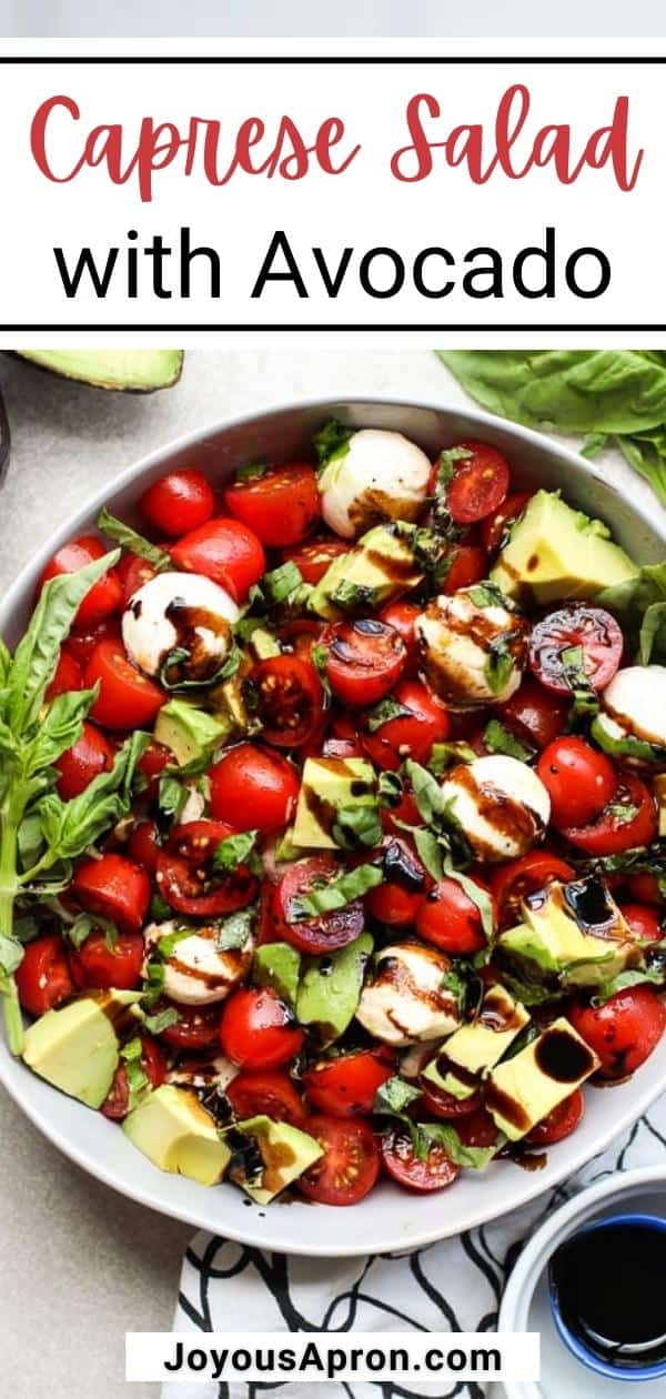Caprese Salad with Avocado - No cook healthy side dish for summer cookouts or dinners! Juicy grape tomatoes, fresh mozzarella, fresh basil tossed in olive oil, salt and pepper, and drizzled with balsamic glaze. via @joyousapron
