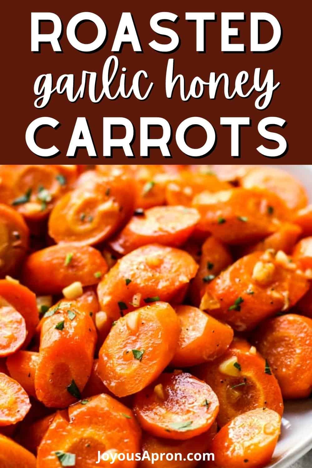 Garlic Honey Roasted Carrots - A healthy, easy and delicious veggie side dish, perfect for dinner any day or the holidays! Makes eating your vegetables fun! Vegetarian and gluten free via @joyousapron