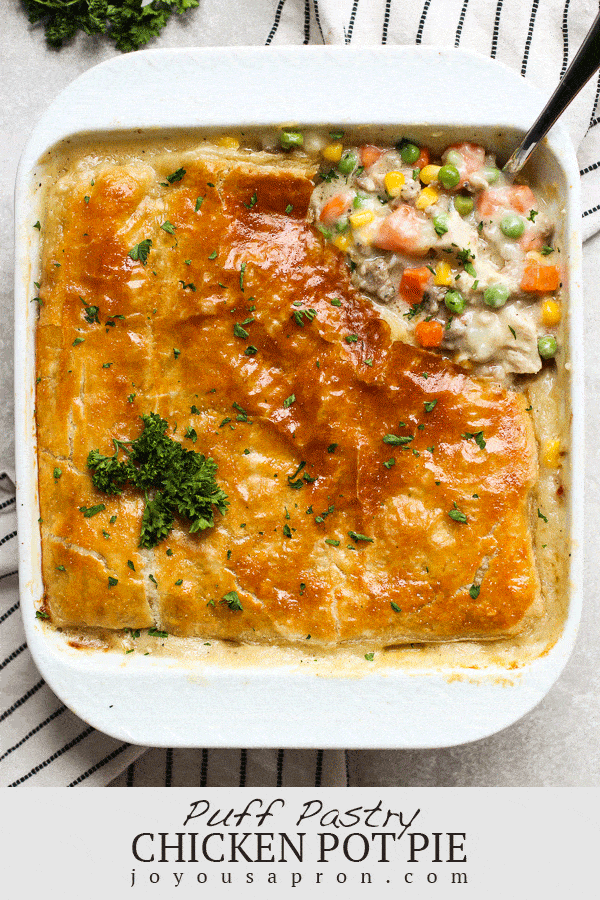 Puff Pastry Chicken Pot Pie - a yummy, easy comfort food recipe, perfect for dinner and meal prep! Oven baked creamy chicken pot pie filling topped with flaky pastry. Make this one pan family recipe this Fall and winter! via @joyousapron