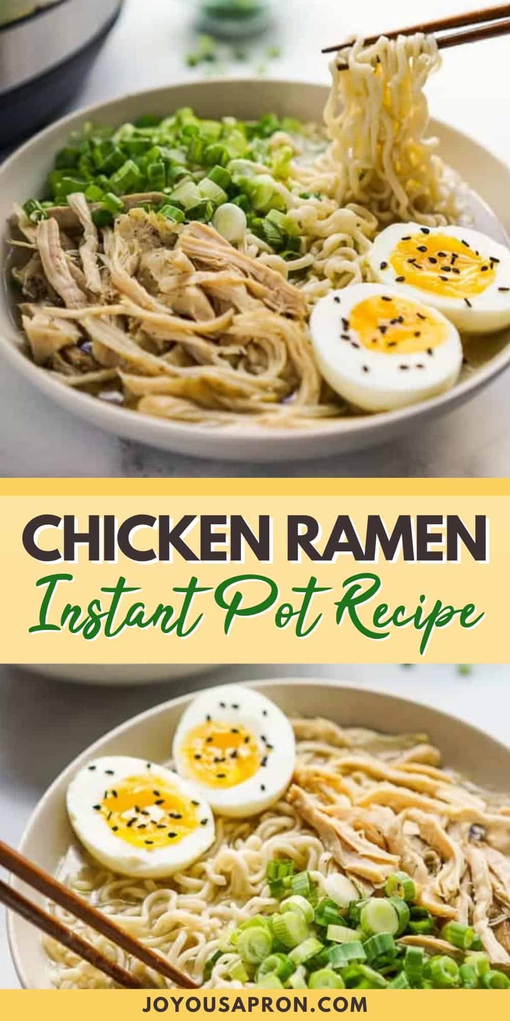 Instant Pot Chicken Ramen - a yummy, healthy, light Asian noodle soup comfort food recipe, perfect for dinner on Fall and winter evenings! Easy and quick to put together, this is a simple yet delicious meal, especially on busy days!! via @joyousapron