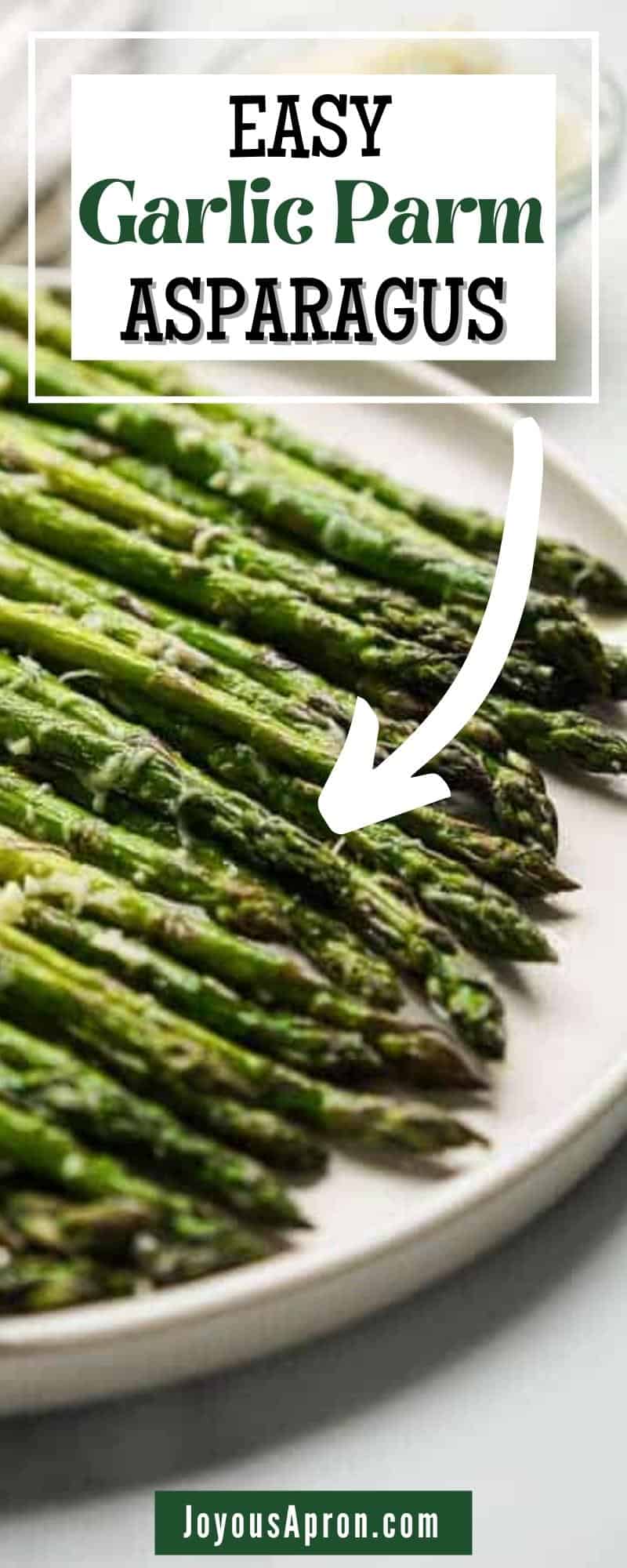 Garlic Parmesan Asparagus - easy, light, healthy and delicious vegetable side dish! Perfect for the Thanksgiving and Christmas holidays or dinner any day! Takes only 15 minutes to make! This asparagus side is filled with great flavors and textures. via @joyousapron