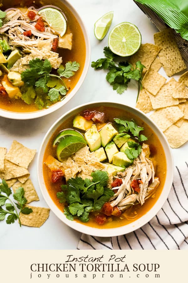 Instant Pot Chicken Tortilla Soup - Light, zesty, flavorful Mexican chicken soup combined with tomatoes, shredded chicken, avocado, cilantro and lime for a warm and comforting meal! via @joyousapron
