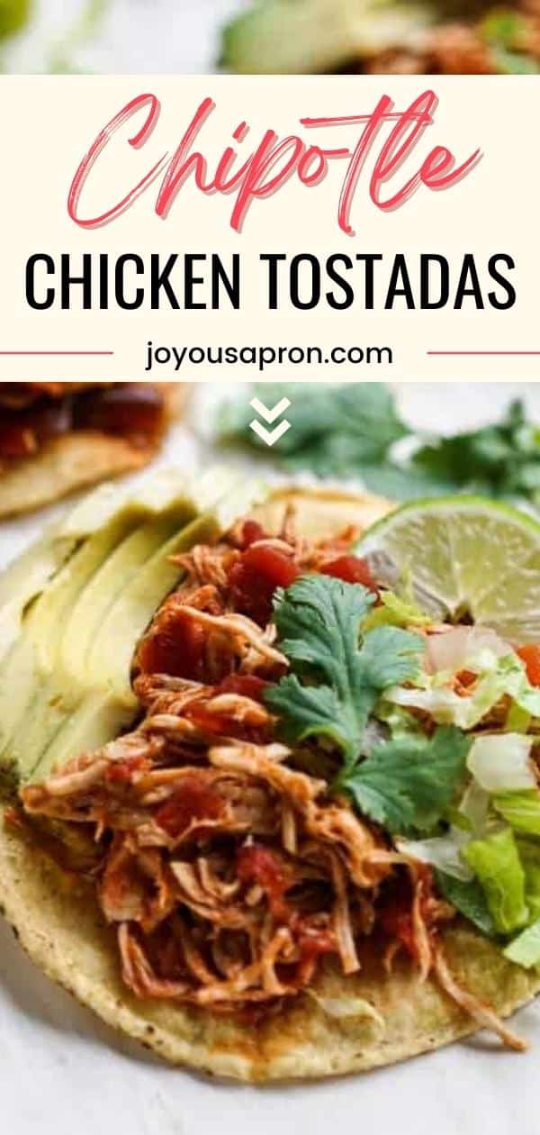 Chipotle Chicken Tostadas - An easy Mexican and Tex-Mex recipe, ready under 20 minutes! Crispy tostadas topped with flavorful shredded chipotle chicken, sliced avocados, cilantro, lettuce and a wedge of lime. via @joyousapron