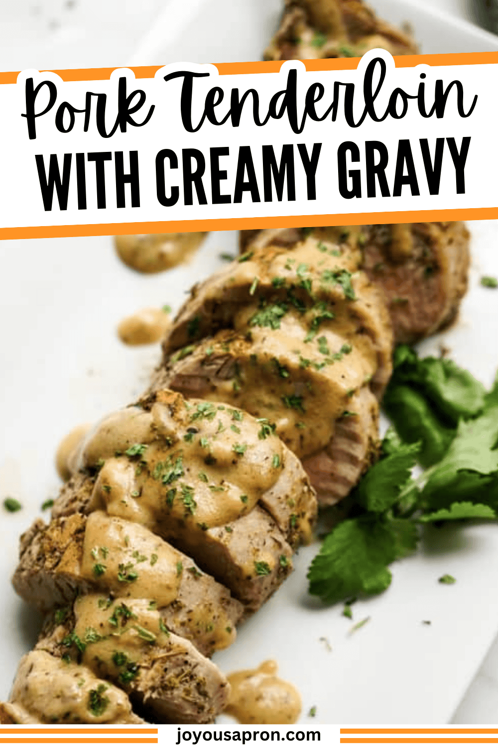 Pork Tenderloin with Cream Gravy (Easy Recipe!) - Joyous Apron