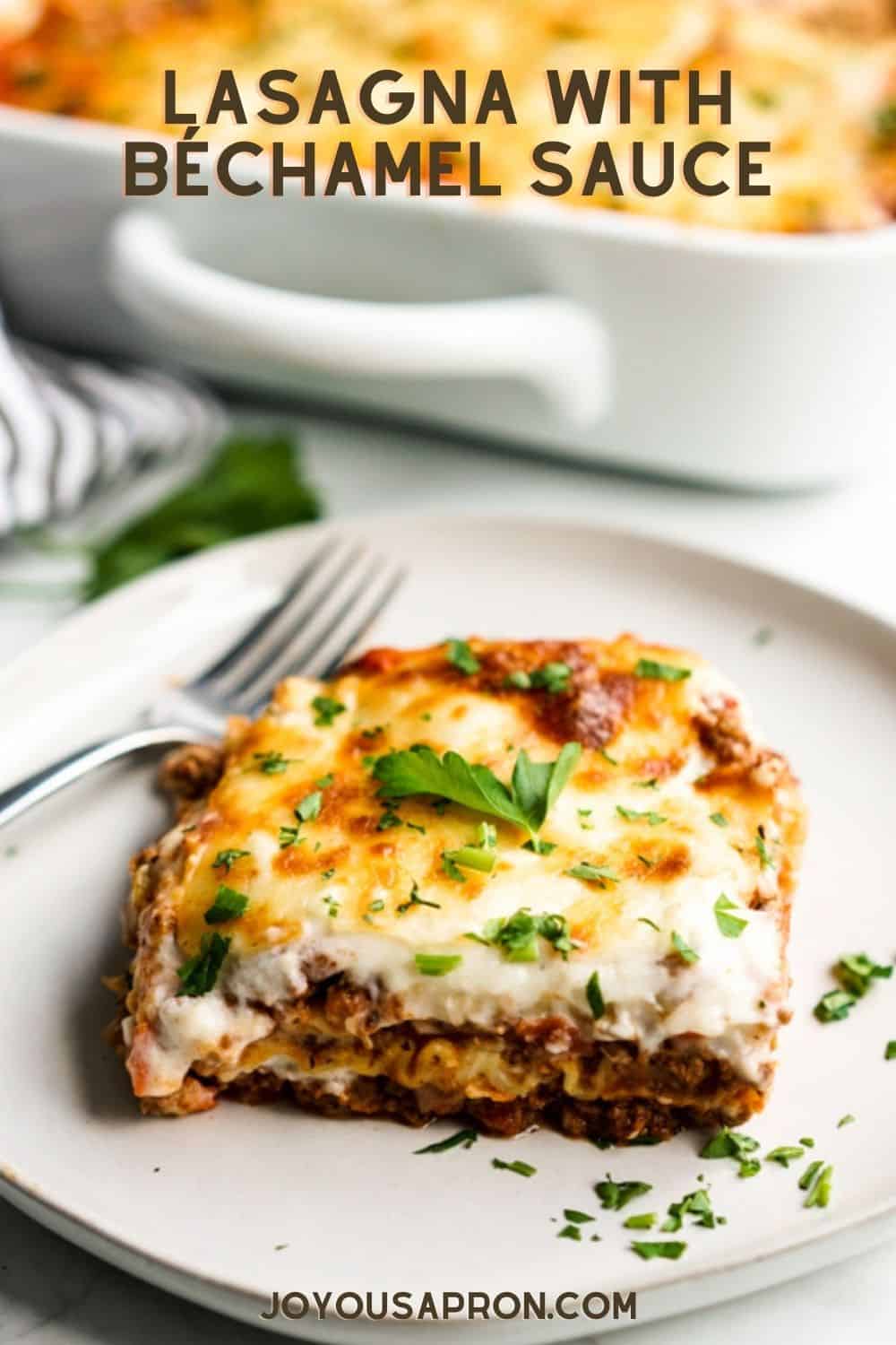 Lasagna Recipe - A traditional Italian pasta recipe layered with béchamel sauce, bolognese sauce, no-boil lasagna sheet and mozzarella cheese. Authentic recipe, delicious and makes the perfect dinner. via @joyousapron