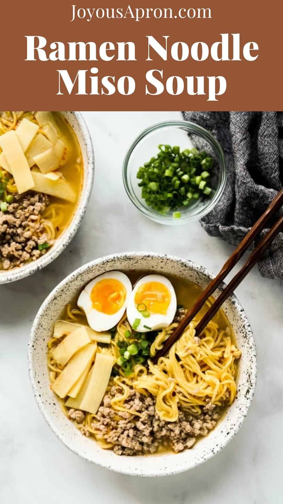 Miso Ramen Noodle Soup - Ramen noodles in a flavorful spicy miso broth, combined with seasoned ground pork, bamboo shoots, soft boiled egg and green onions. A delicious Miso Noodle Soup recipe just like Miso Ramen from your favorite Japanese restaurants. via @joyousapron