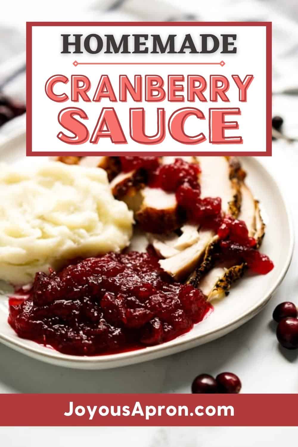 Cranberry Sauce - homemade, 4-ingredient classic cranberry sauce. Sweet, tart and chunky homemade cranberry sauce that is easy to make and perfect for the Thanksgiving and Christmas holidays! via @joyousapron