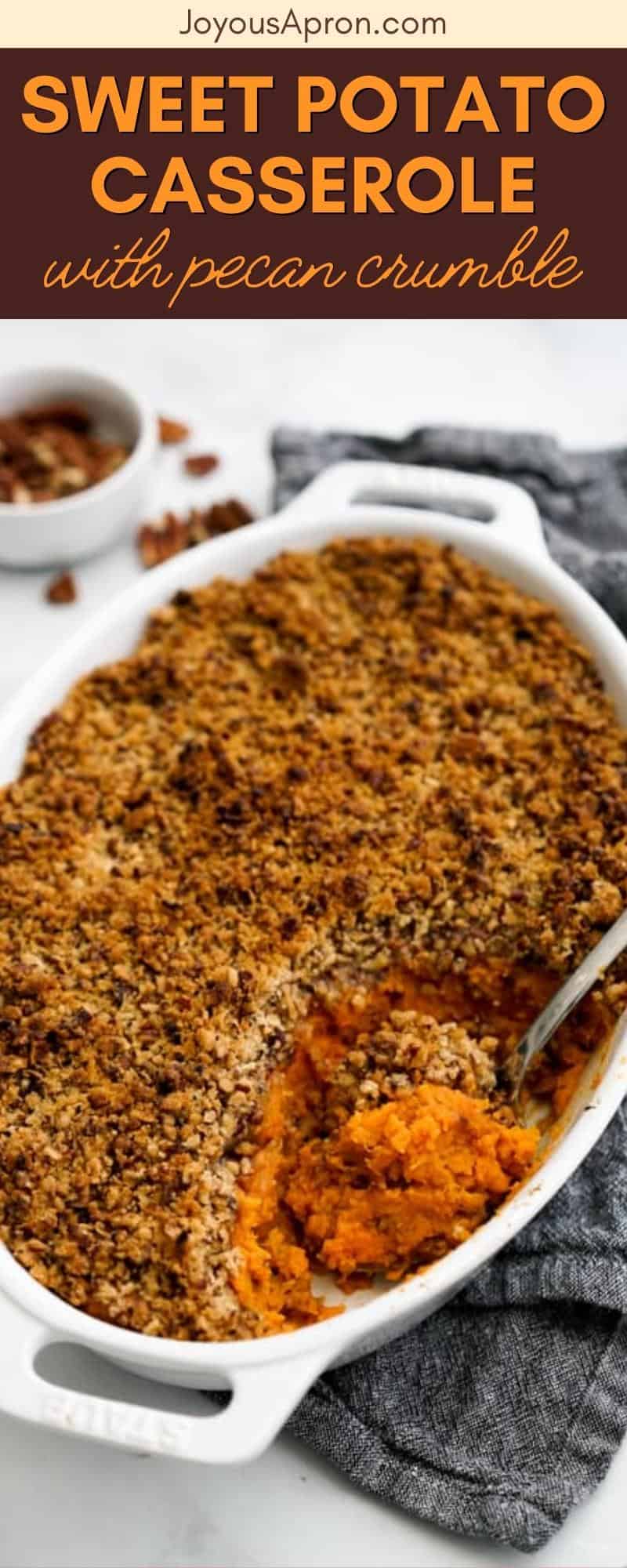 Sweet Potato Casserole with Pecans - a classic Thanksgiving and Christmas holiday side dish recipe. Flavorful and smooth mashed sweet potatoes topped with a pecan crusted crumble and baked to perfection. via @joyousapron