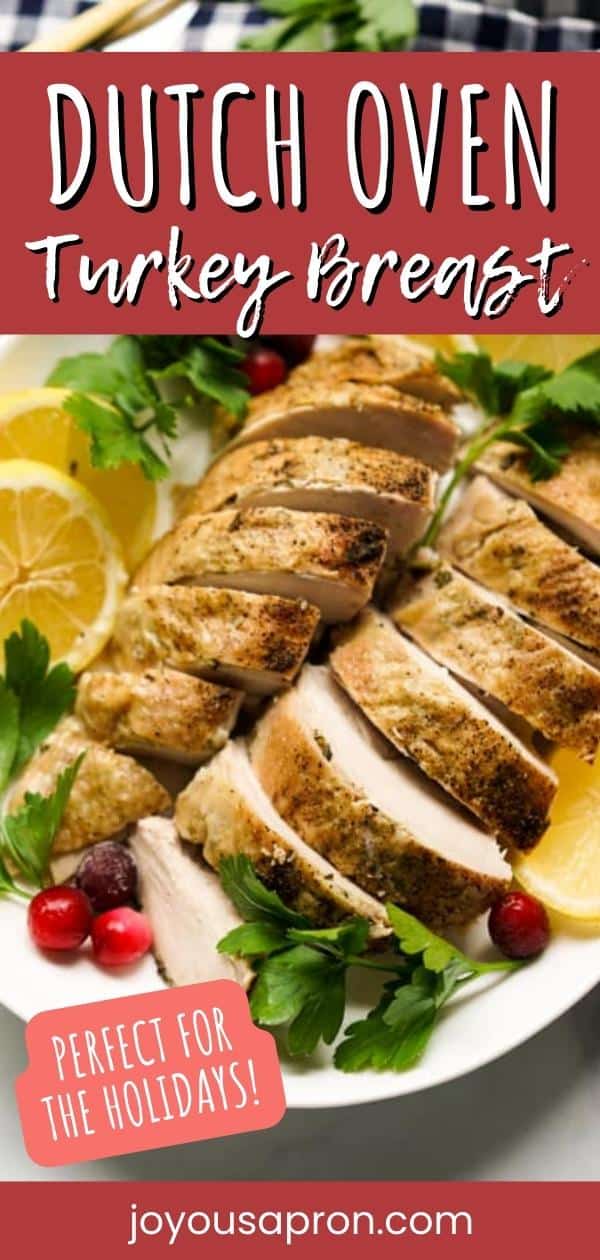 Dutch Oven Turkey Breast - Perfect main dish for a small Thanksgiving dinner! Turkey Breast is seasoned with garlic herb butter seasoning and roasted in a Dutch Oven. Flavorful, juicy and moist! Not dry! via @joyousapron