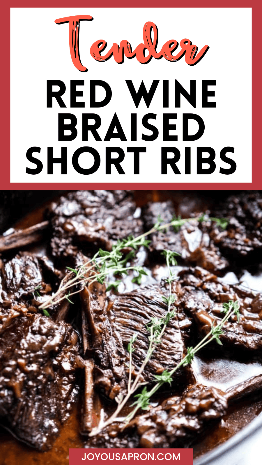 Red Wine Braised Short Ribs - Joyous Apron