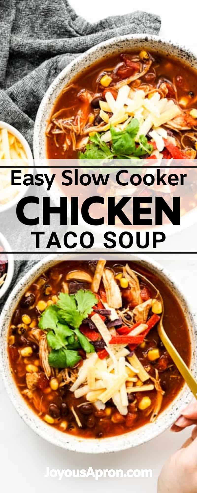 Slow Cooker Chicken Taco Soup - easy crockpot recipe! Chunky tomato based soup loaded with shredded chicken, corn, black beans, cilantro, cheese and tortilla strips. Comfort food for a cold day! An easy weeknight dinner recipe. via @joyousapron