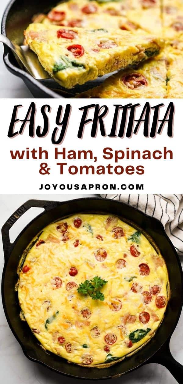 Easy Frittata Recipe - learn how to make egg frittata! Healthy, easy and delicious breakfast and brunch recipe made on a skillet, loaded with spinach, ham and tomatoes. via @joyousapron