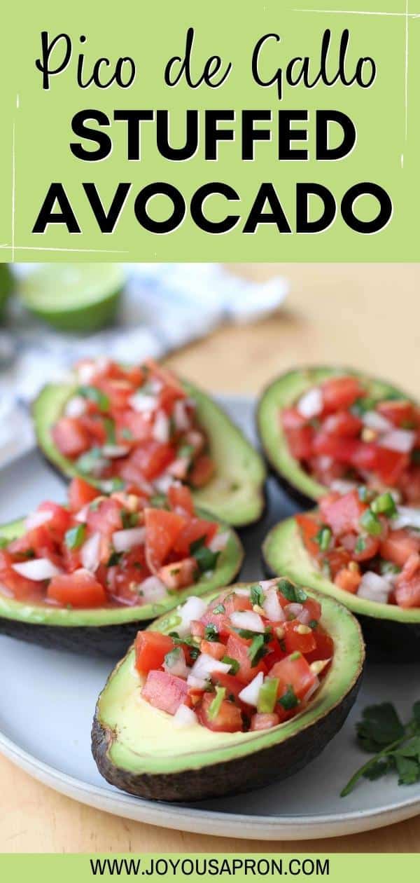 Pico de Gallo Stuffed Avocado - A healthy, easy and no cook Mexican and Tex-Mex side and appetizer for any meal! Great for Cinco de Mayo. Vegetarian and Vegan friendly. via @joyousapron