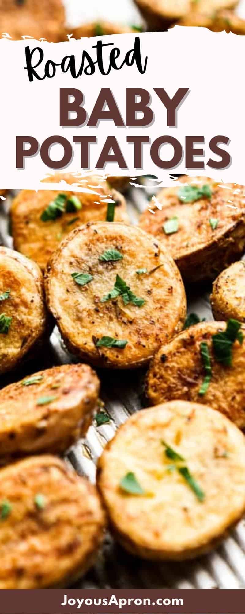 Roasted Baby Potatoes - oven baked mini potatoes side dish recipe. These small potatoes are seasoned, flavorful, crispy on the outside and tender on the inside. via @joyousapron