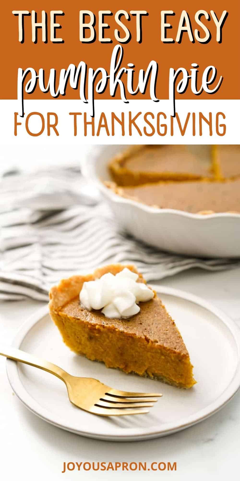 Pumpkin Pie - An easy pumpkin pie recipe made with sweetened condensed milk! Creamy, smooth and enhanced with flavors of cinnamon and nutmeg. A classic Fall dessert perfect for the Thanksgiving and Christmas holidays via @joyousapron