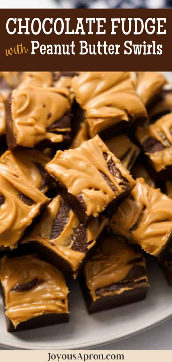 Chocolate Peanut Butter Fudge - A fun Christmas holiday bake! Rich and decadent chocolate fudge topped with peanut butter swirls. An easy fudge recipe without using candy thermometer and requires only 6 ingredients! via @joyousapron
