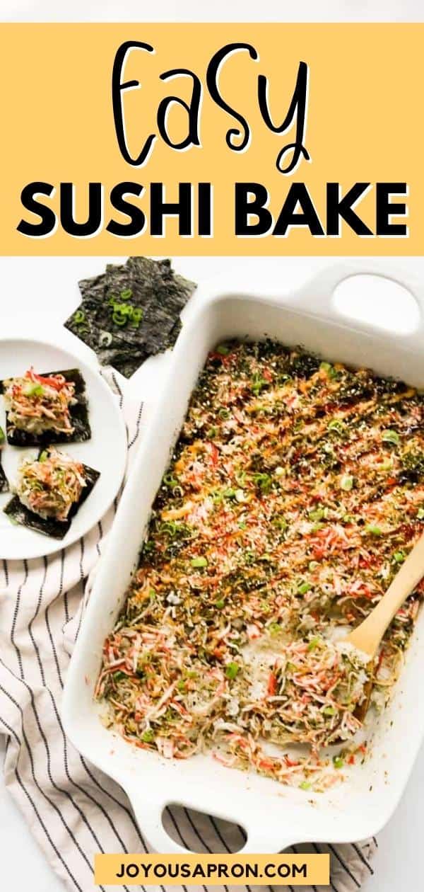 Sushi Bake - deconstructed sushi recipe that is oven baked in a casserole! Easy, healthy and yummy! Sushi rice, imitation crab mix, furikake, unagi sauce, and sriracha mayo are layered onto a casserole and baked in the oven. Served wrapped in nori seaweed. via @joyousapron