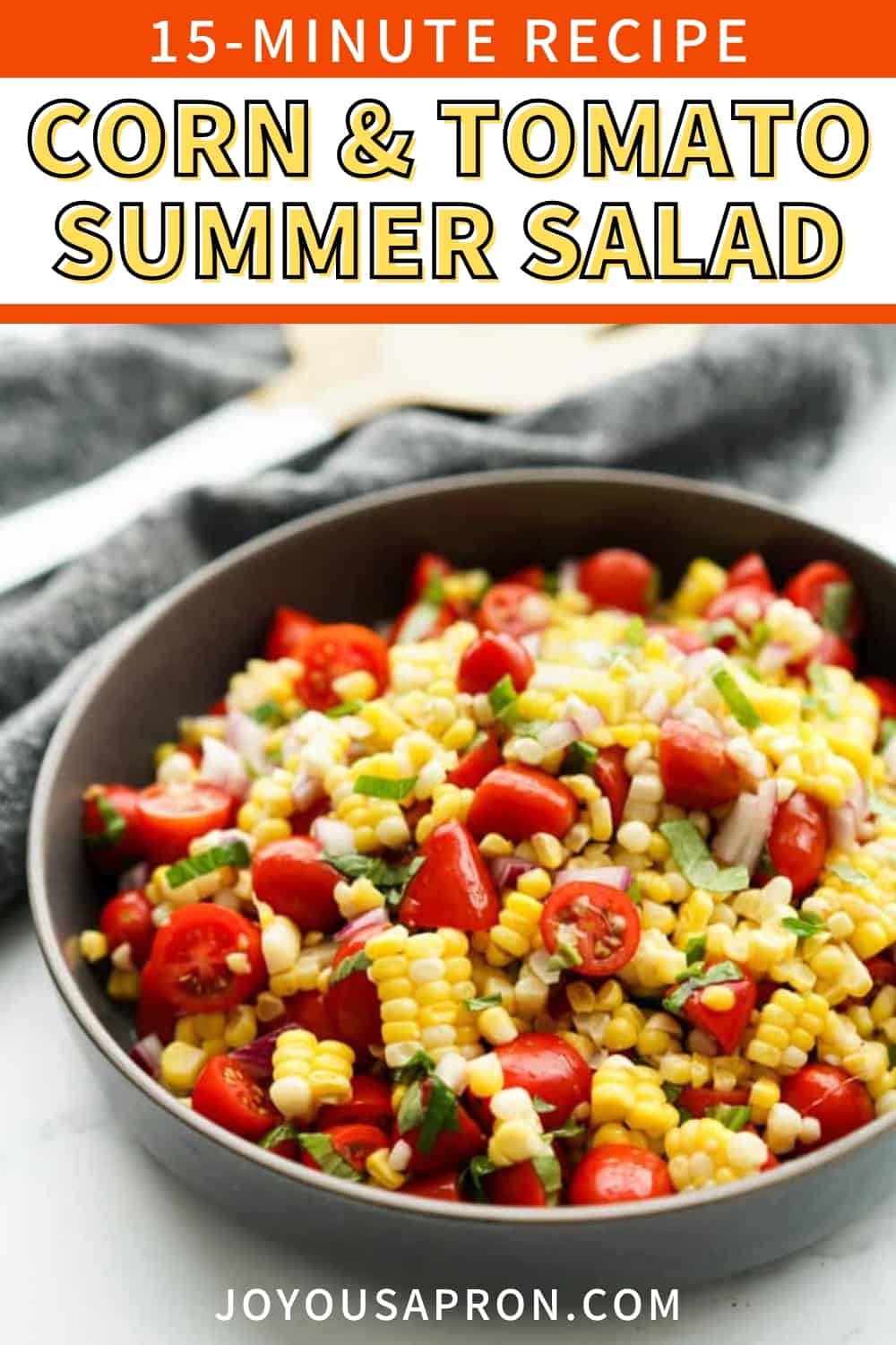 Corn and Tomato Salad - Fresh corn and cherry tomatoes combined with red onions and fresh basil, and tossed in a tangy red wine vinegar dressing. This healthy, easy and delicious side dish pairs perfectly with your favorite grilled meats and proteins for summer dinners and cookouts. via @joyousapron