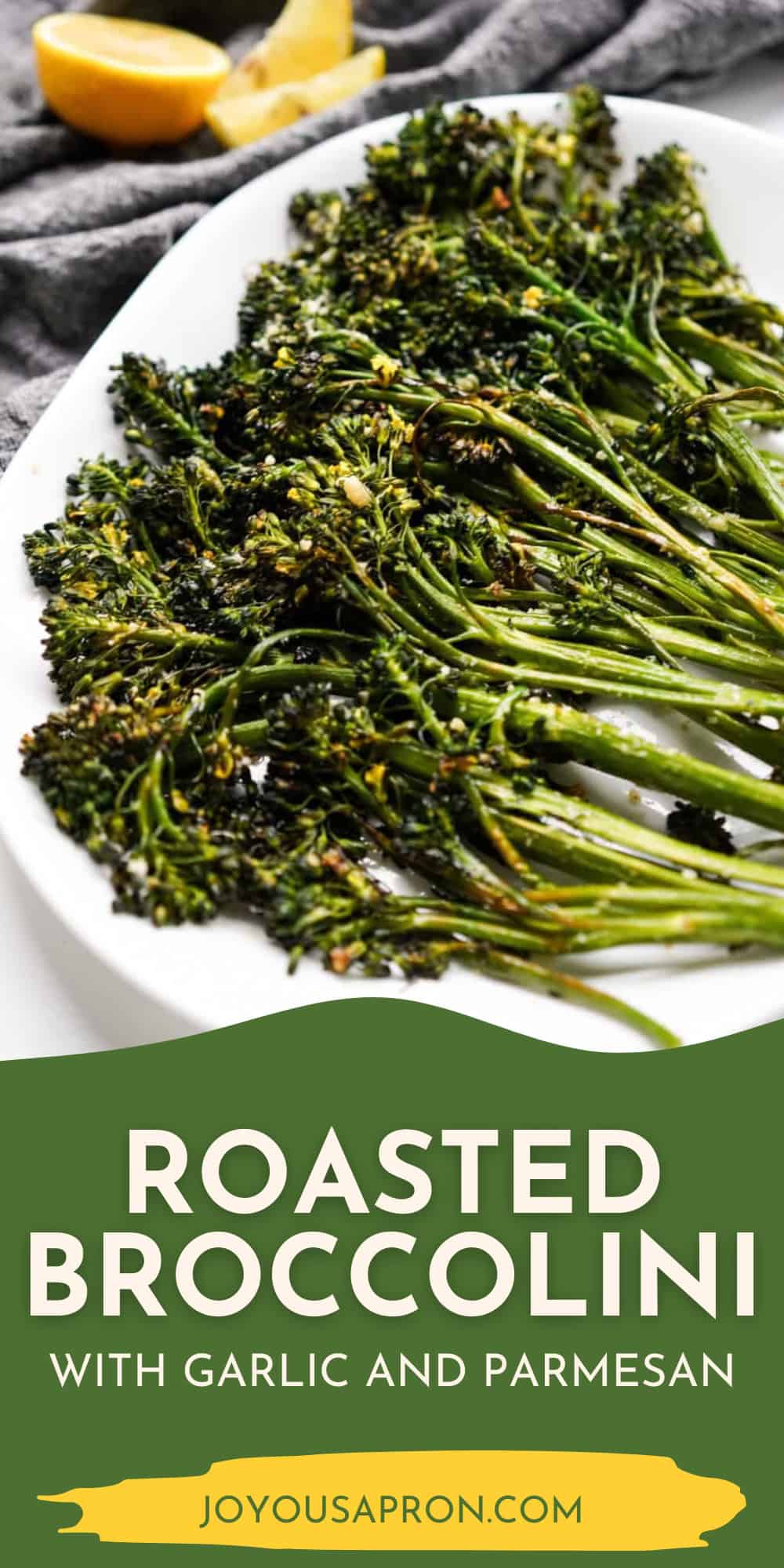Roasted Broccolini - Joyous Apron